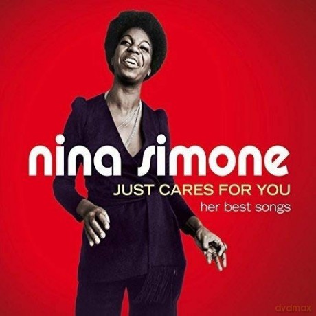 Nina Simone: Just Cares for You-Her Best Songs [3CD]