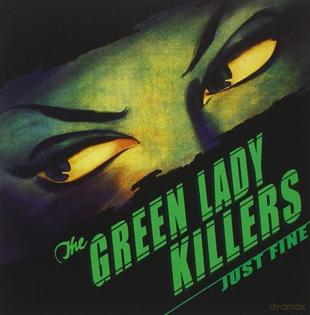 Green Lady Killers: Just Fine [CD]