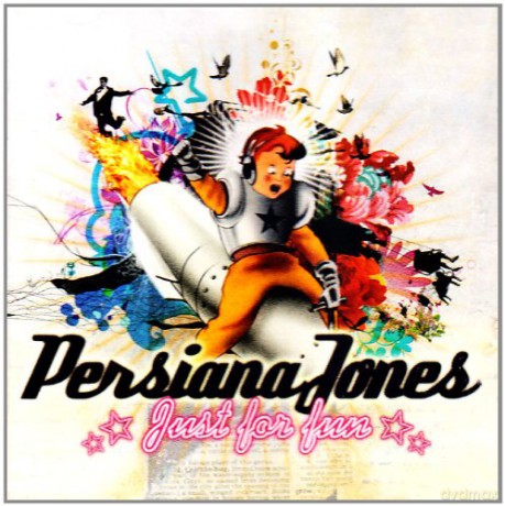Persiana Jones: Just for Fun [CD]
