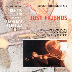 Sellani Renato: Just Friends [CD]