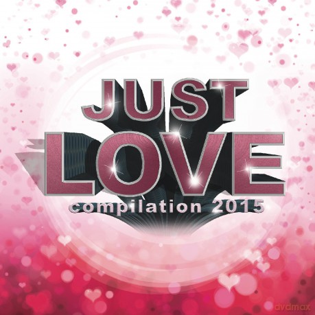 Just Love 2015 [CD]