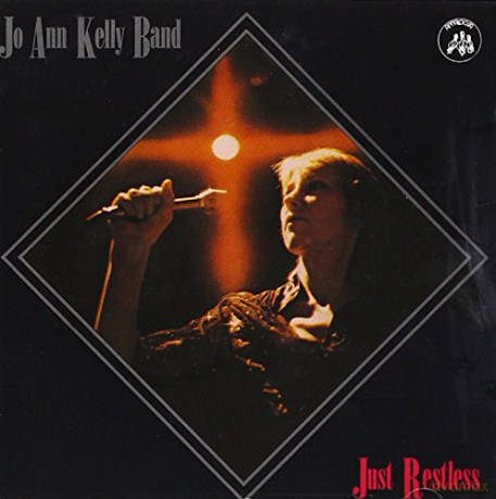 Jo Ann Kelly And Her Band: Just Restless [CD]