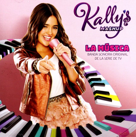 Kally's Mashup: Kally's Mashup: La Musica [CD]
