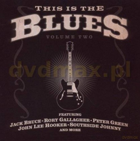 This Is The Blues Volume Two [CD]