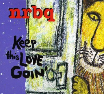 Nrbq: Keep This Love Goin' [CD]
