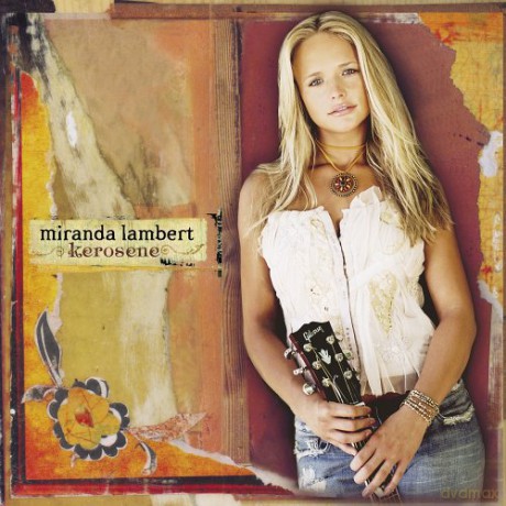 Miranda Lambert: Kerosene [CD]