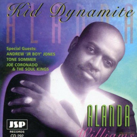 Alanda Williams: Kid Dynamite [CD]