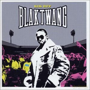 Blak Twang: Kik Off [CD]