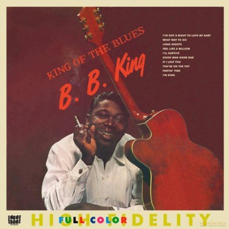 B.B. King: King Of The Blues (+ My Kind Of Blues) [CD]