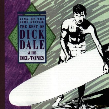 Dick Dale: King of the Surf Guitar [CD]