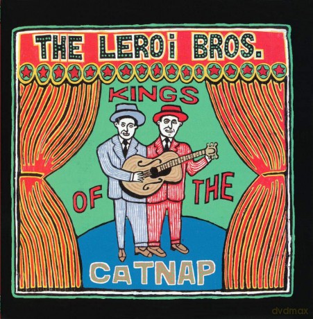 Leroi Brothers: Kings Of The Catnap [CD]