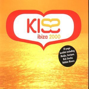 Kiss In Ibiza 2000 [2CD]