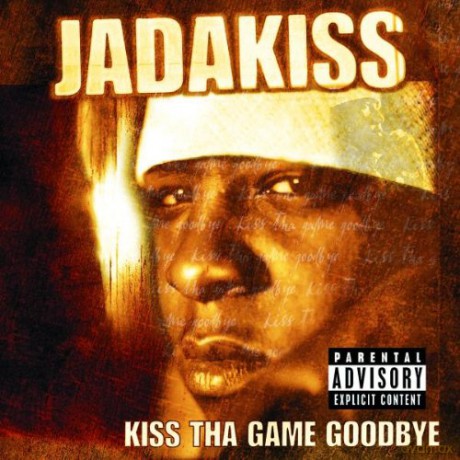 Jadakiss: Kiss Tha Game Goodbye [CD]