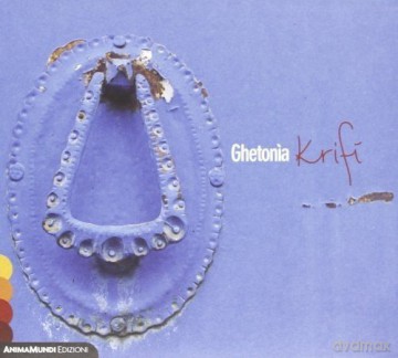 Ghetonia: Krifi [CD]
