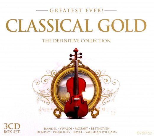 Greatest Ever Classical Gold [3CD]