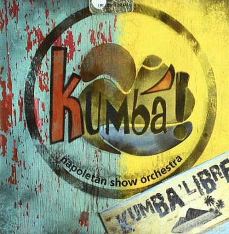 Kumba'!: Kumba Libre [CD]