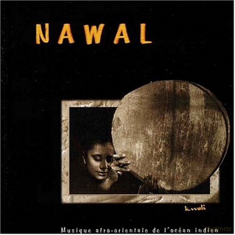 Nawal: Kweli Mus. Afro-Orientale [CD]