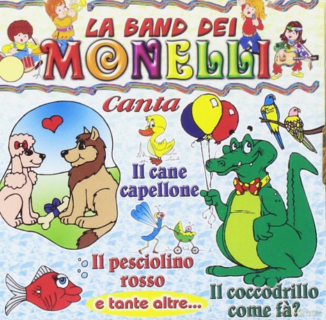 Monelli: La Band Dei Monelli [CD]