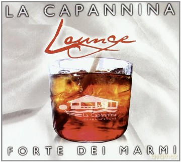 Vari-La Capannina Lounge: La Capannina Lounge [CD]