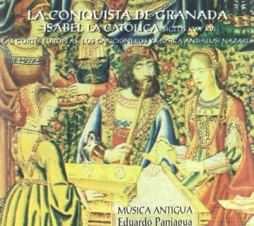 Eduardo Paniagua: La Conquista De Granada [CD]
