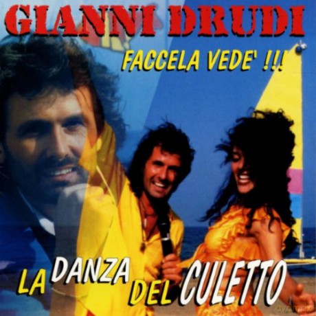 Gianni Drudi: La Danza Del Culetto [CD]