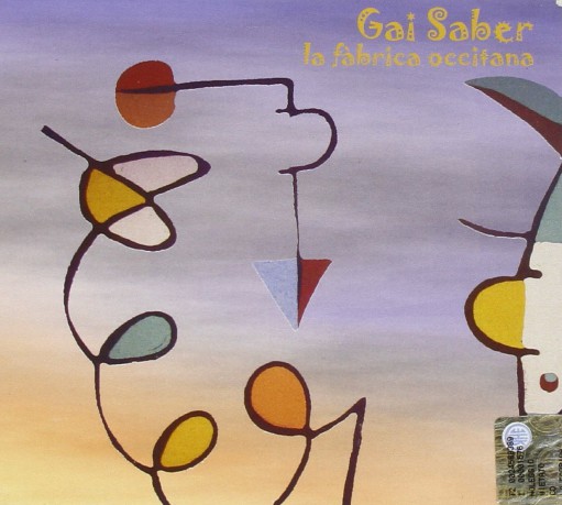 Gai Saber: La Fabrica Occitana [CD]