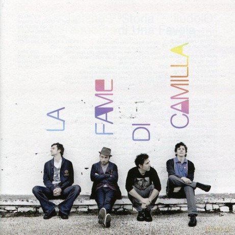 La Fame Di Camilla: La Fame Di Camilla [CD]