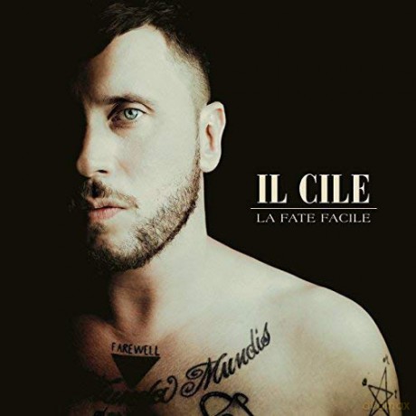 Il Cile: La Fate Facile [CD]