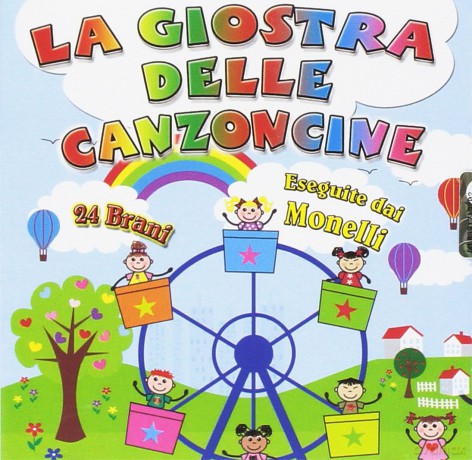 La Giostra Delle Canzoncine [CD]