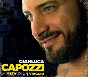 Gianluca Capozzi: La Meta' Di Un Viaggio [CD]