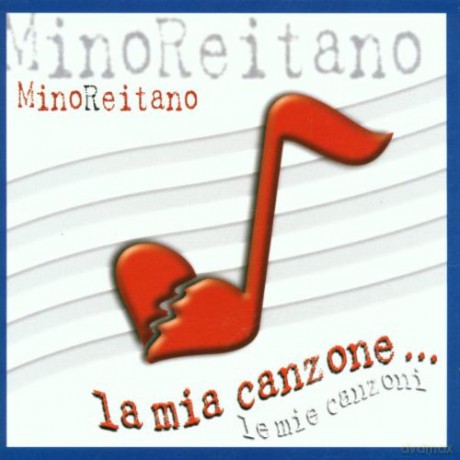 Mino Reitano: La Mia Canzone [CD]