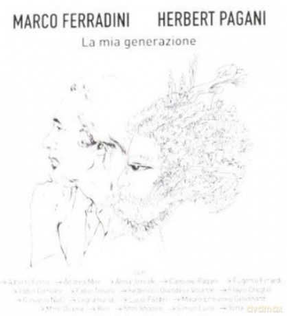 Marco Ferradini: La Mia Generazione [2CD]