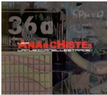 Les Anarchistes: La Musica Nelle Strade [CD]