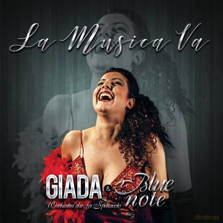 Giada E I Blu Note: La Musica Va [CD]