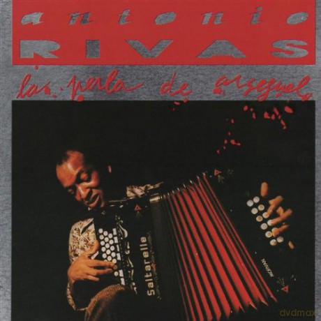 Antonio Rivas: La Perla De Arseguel [CD]