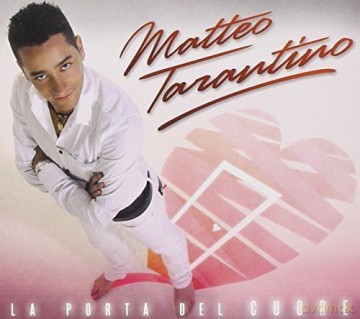 Matteo Tarantino: La Porta Del Cuore [CD]