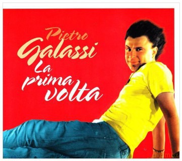 Pietro Galassi: La Prima Volta [CD]