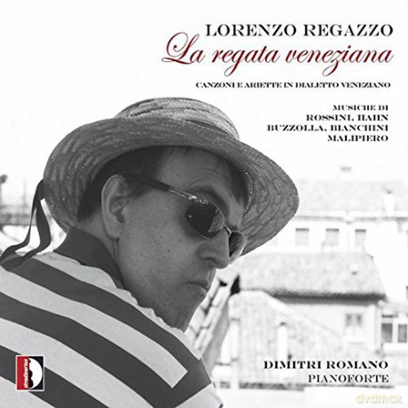 Lorenzo Regazzo: La Regata Veneziana: Songs and Ariettas in Venetian Dialect [CD]