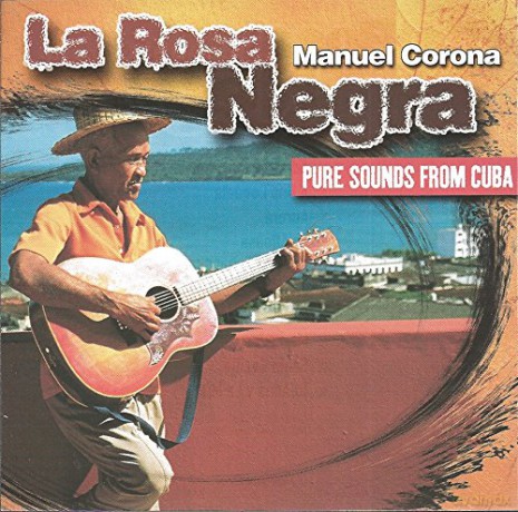 Manuel Corona: La Rosa Negra [CD]