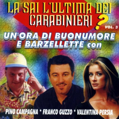 La Sai L'Ultima Dei Carabini [CD]