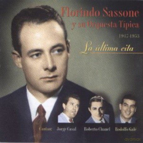 Florindo Sassone: La Ultima Cita [CD]