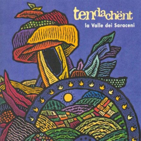Tendachent: La Valle Dei Saraceni [CD]