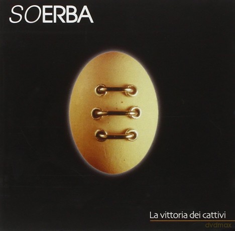 Soerba: La Vittoria Dei Cattivi [CD]