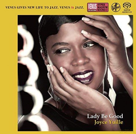 Joyce Yuille: Lady Be Good [CD]
