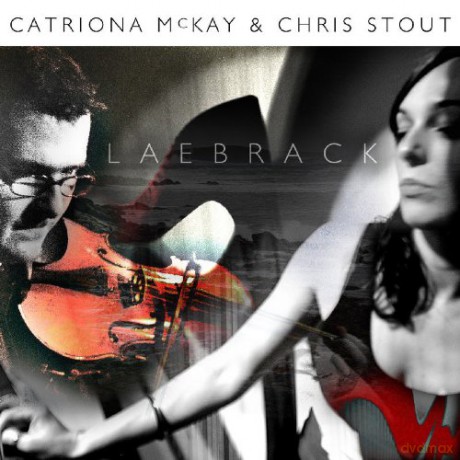 Chris Stout: Laebrack [CD]
