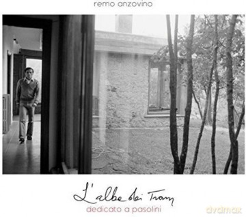 Remo Anzovino: L'alba Dei Tram - Dedicato A Pasolini [CD]