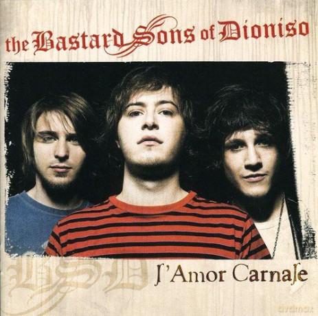 The Bastard Sons Of Dioniso: Lamor Carnale [CD]