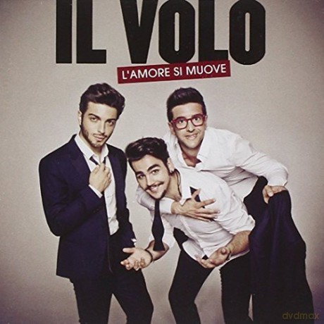 Il Volo: l'amore Si Muove [CD]