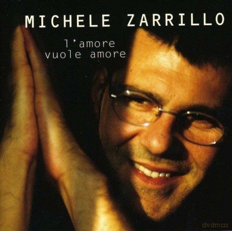 Michele Zarrillo: l'amore Vuole Amor [CD]