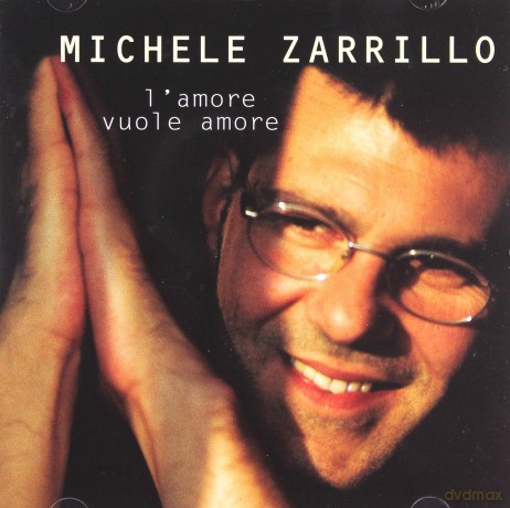 Michele Zarrillo: l'amore Vuole Amor [CD]